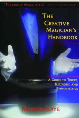 The creative magicians handbook a guide to tricks illusions and performance. - Lage der kunst am ende des 20. jahrhunderts.