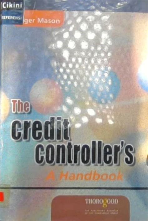 The credit controller s a handbook. - Modern east asia plus berkin history handbook.