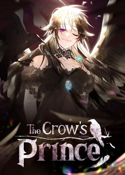 The crows prince. Read The Crow's Prince - Chapter 91 with HD image quality and high loading speed at MangaJinx. And much more top manga are available here. You can use the Bookmark button to get notifications about the latest chapters next time when you come visit MangaJinx. That will be so grateful if you let MangaJinx be your favorite manga site. 