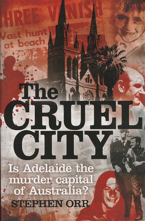 The cruel city is adelaide the murder capital of australia. - Structures tekla 20 0 manuel de formation.