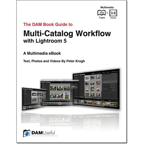 The dam book guide to multi catalog workflow for lightroom 5. - Verhältnis von rationalität und irrationalität in der philosophie platons..