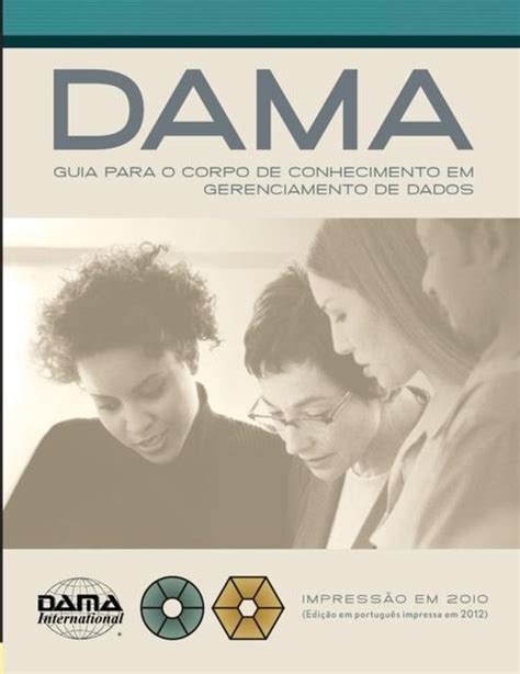 The dama guide to the data management body of knowledge dama dmbok portuguese edition. - Antonov un manuel de vol 2 anglais.