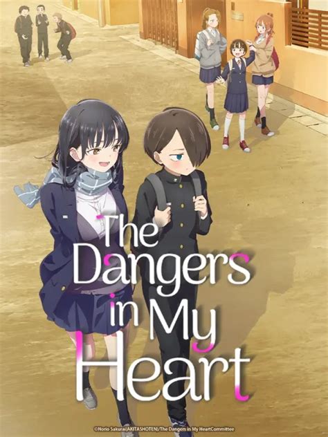 The dangers in my heart where to watch. Watch the anime comedy series about a boy who pretends to be a troubled teen and a class idol who has a dark past. The Dangers in My Heart is available on HiDive or to buy on Amazon Video and Vudu. 