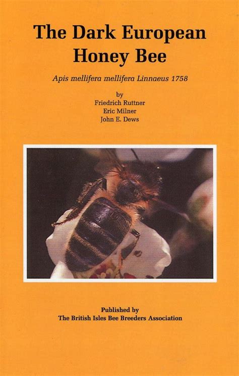 The dark european honey bee apis mellifera mellifera linnaeus 1758. - Lettres des nouvelles missions du canada, 1843-1852.