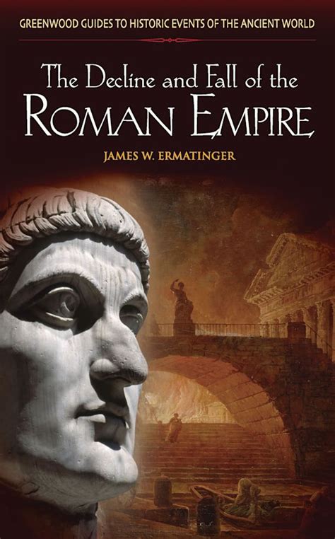 The decline and fall of the roman empire greenwood guides to historic events of the ancient world. - Manual de laboratorio de biología liu.