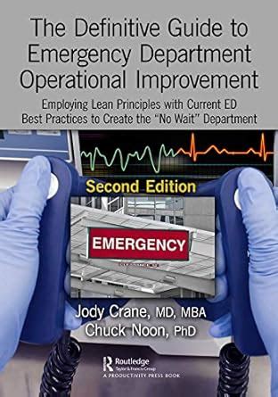The definitive guide to emergency department operational improvement employing lean principles with current ed. - Estudios sobre derecho de los bienes.
