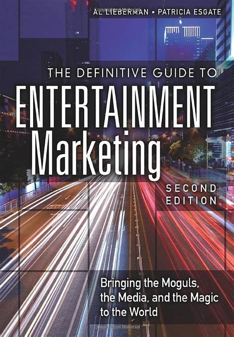 The definitive guide to entertainment marketing bringing the moguls the media and the magic to the world second edition. - Johnson 15 ps 4 takt handbuch.