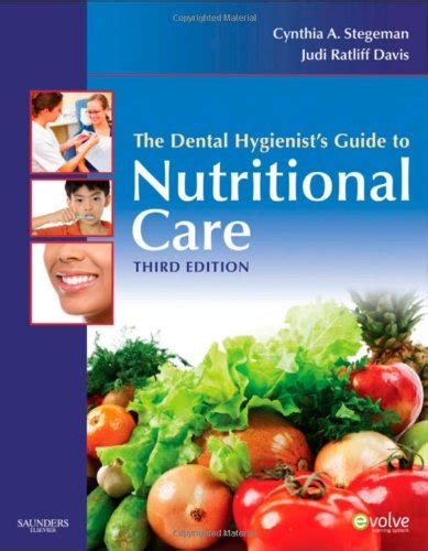 The dental hygienist s guide to nutritional care 3e evolve. - La maison sur le lac noir.