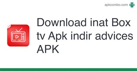 The description of inat Box Apk indir App.