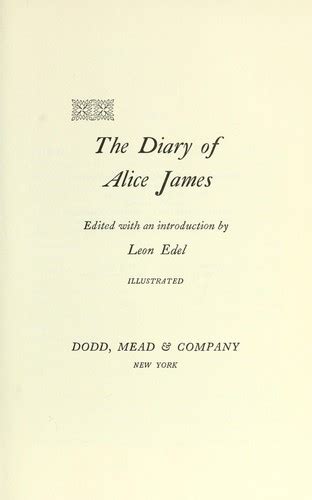 The diary of Alice James (1964 edition) Open Library