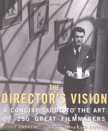The directors vision a concise guide to the art of 250 great filmmakers. - Inventário analítico da coleção eduardo de oliveira e oliveira.
