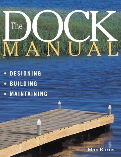 The dock manual by max burns. - Starcraft pop up campers repair manuals.