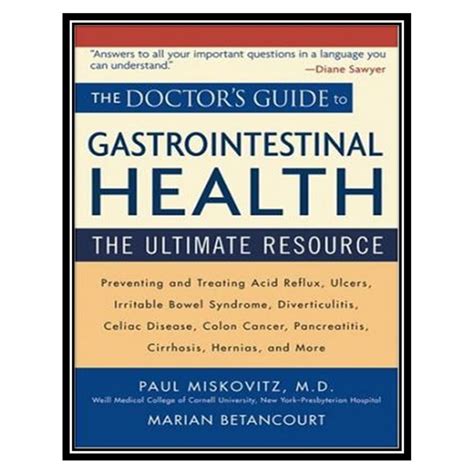 The doctors guide to gastrointestinal health by paul miskovitz m d. - L'opera libertina erotika biblion - la mia conversione.