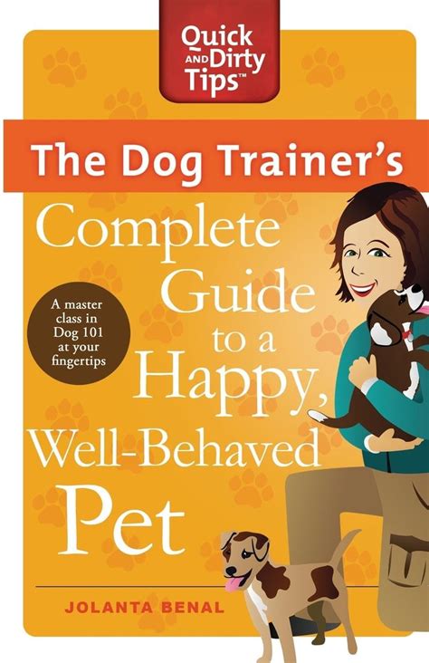 The dog trainers complete guide to a happy well behaved pet quick dirty tips. - Tendencias predominantes en las relaciones económicas el los estados unidos..