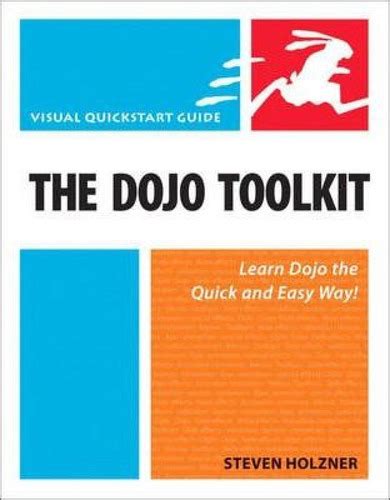 The dojo toolkit visual quickstart guide. - Viviendo en el aleph/ living in the aleph.