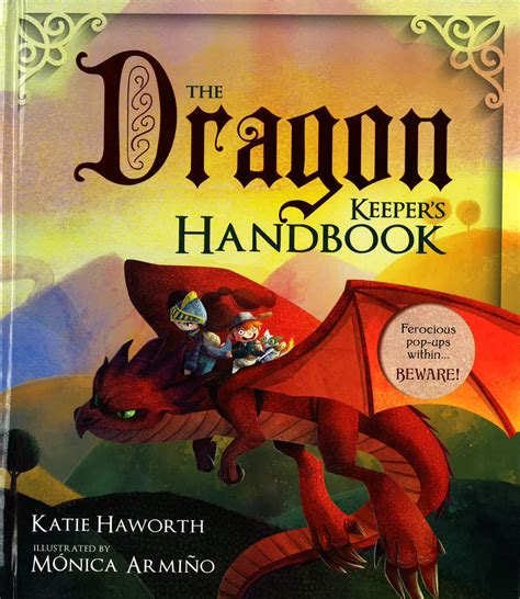 The dragon keepers handbook by shawn mackenzie. - New holland 630 baler op manual.