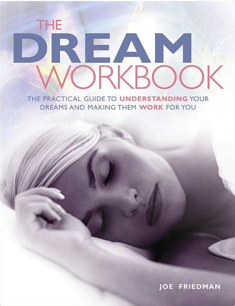 The dream workbook the practical guide to understanding your dreams and making them work for you. - Aspects de l'aménagement linguistique du québec.