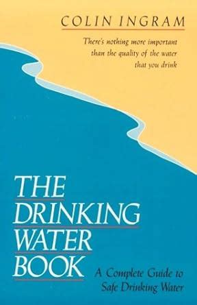 The drinking water book a complete guide to safe drinking water. - Brand equity advertising advertisings role in building strong brands advertising and consumer psychology.