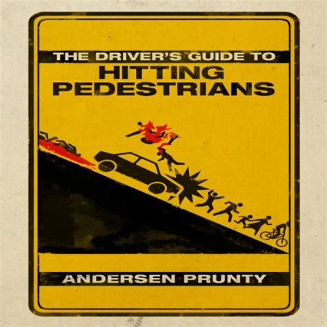 The drivers guide to hitting pedestrians andersen prunty. - Caterpillar 3304 pc engine repair manual.