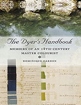 The dyers handbook memoirs of an 18th century master colourist ancient textiles. - Vw golf 5 1 6 manual.