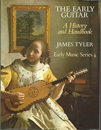 The early guitar a history and handbook early music series. - Seriöse kuriositäten am rande der instrumentenkunde.