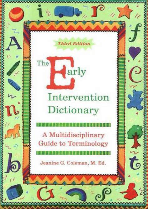 The early intervention dictionary a multidisciplinary guide to terminology. - Pre referral intervention manual 3rd edition.