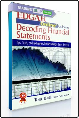 The edgar online guide to decoding financial statements tips tools and techniques for becoming a. - Financial accounting mini practice set and solutions manual programmed text.