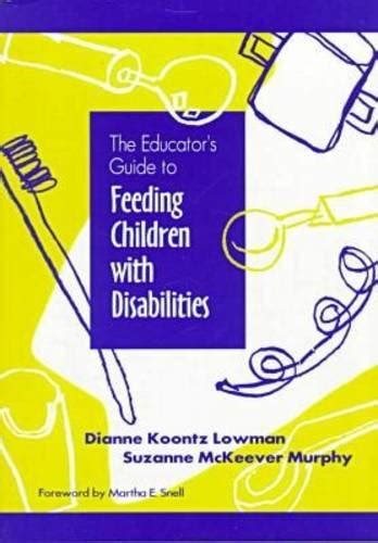 The educators guide to feeding children with disabilities. - Universal diesel 12 18 25 engines factory workshop manual.