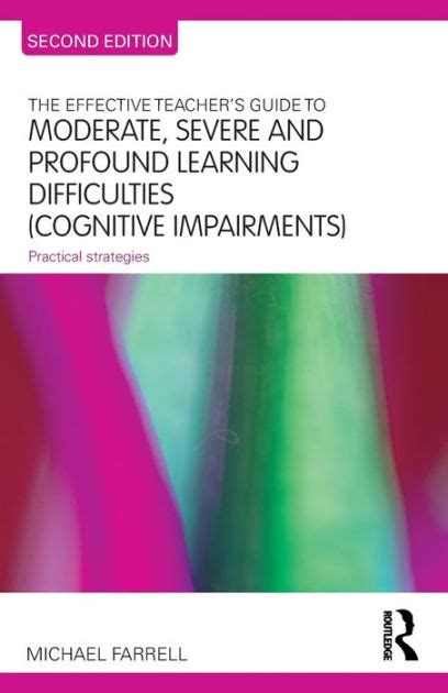 The effective teachers guide to moderate severe and profound learning difficulties cognitive impairments 2nd edition. - Oxford science in everyday life teacher s guide by vaishali gupta free download.