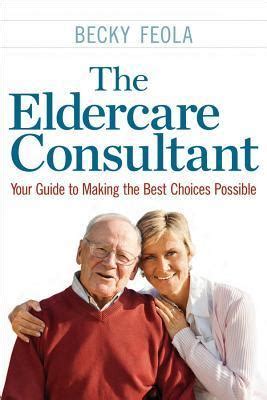 The eldercare consultant your guide to making the best choices. - Arbetsbrist och kravet på saklig grund.