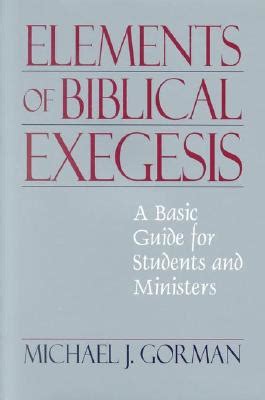The elements of biblical exegesis a basic guide for ministers and students. - Manual compaq i punto de venta.