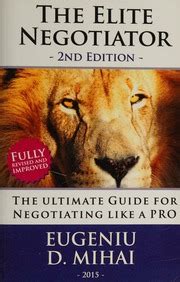 The elite negotiator the ultimate guide to negotiating like a. - The minds machine foundations of brain and behavior.