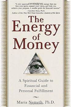 The energy of money by maria nemeth ph d. - A guide through the old testament.