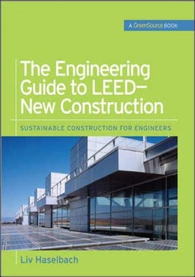 The engineering guide to leed new construction green source sustainable. - Loom knitting primer second edition a beginners guide to knitting on a loom with over 35 fun projects no needle.