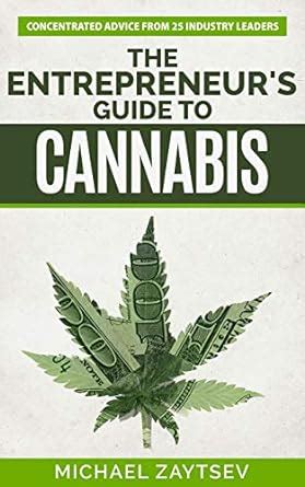 The entrepreneur s guide to cannabis concentrated advice from 25 industry leaders. - 2002 hyundai santa fe owners manual.