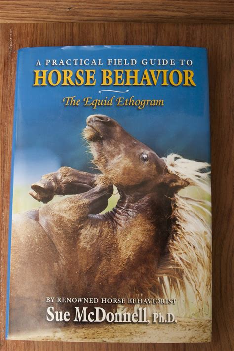 The equid ethogram a practical field guide to horse behaviour. - Motor de base de datos borland no instalado.