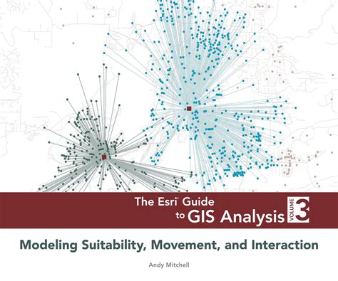The esri guide to gis analysis volume 3 modeling suitability movement and interaction. - Der constanten wahrscheinliche fehler: nachtrag zur dritten auflage der ....