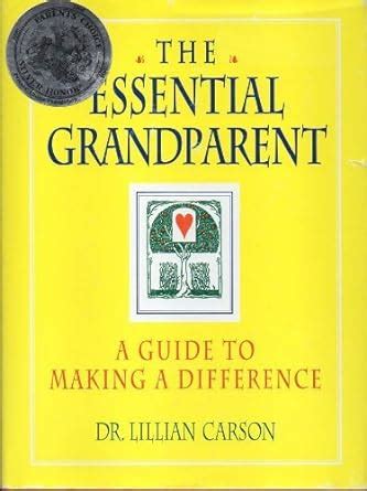 The essential grandparent a guide to making a difference. - Böszörményi istván, mohácsi andrás, nagy márta, somody péter.