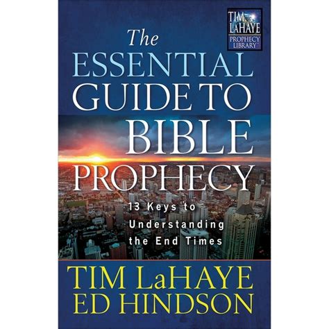 The essential guide to bible prophecy 13 keys to understanding the end times tim lahaye prophecy library. - Lowe anderson smith and pierce s forms manual to cases.