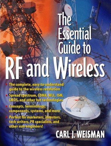 The essential guide to rf and wireless carl j weisman. - Developing training courses a technical writer s guide to instructional.