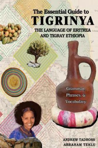 The essential guide to tigrinya the language of eritrea and northern ethiopia. - Man the voyager teachers manual by wilfred thomas jewkes.