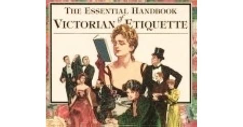The essential handbook of victorian etiquette. - Land, mein land, wie leb' ich tief aus dir.