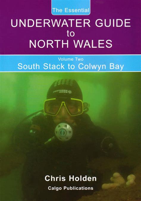 The essential underwater guide to north wales v 2 south stack to colwyn bay. - Praktisches handbuch für falkenhaltung und medizin.