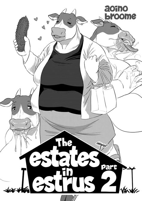 The estate in estrus. Reading [Aoino Broome] The Estate in Estrus [English] [Digital] Reading Guide ×. Keyboard: Use and arrow keys to navigate on next/previous pages. Mouse: Click on the left or right side of the page to navigate on next/previous pages. Close ... 