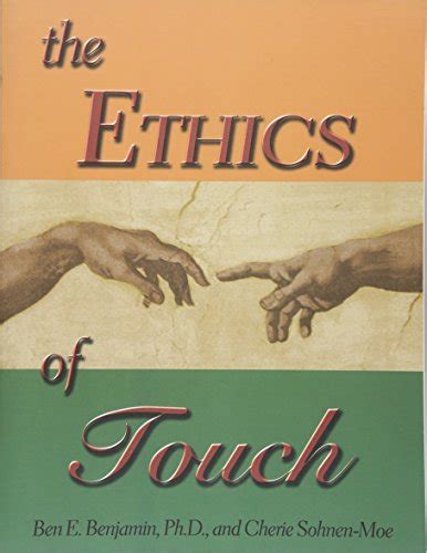 The ethics of touch the handson practitioners guide to creating a professional safe and enduring practice. - Chefs-d'oeuvre comiques des successeurs de molière..
