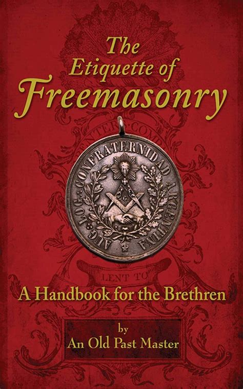 The etiquette of freemasonry a handbook for the brethren. - Cummins nte 400 big cam manual.