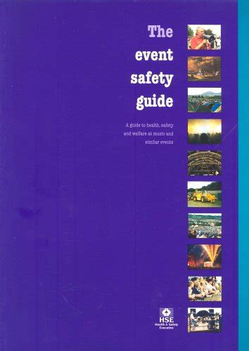 The event safety guide a guide to health safety and welfare at music and similar events guidance booklets. - Los refranes en la medicina y la medicina en los refranes.