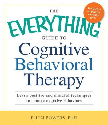 The everything guide to cognitive behavioral therapy learn positive and mindful techniques to change negative behaviors. - Manuale di riparazione saldatore lincoln v205t.