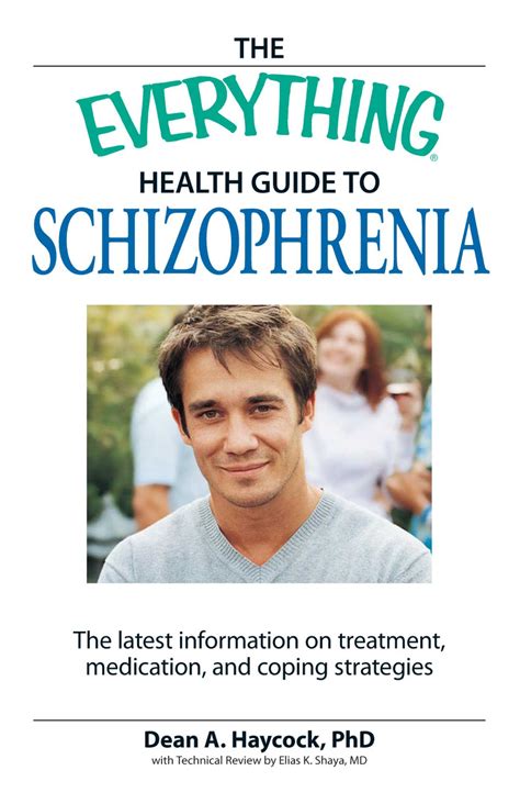 The everything health guide to schizophrenia by dean haycock. - Estudos sociais - 2 série - 1 grau.