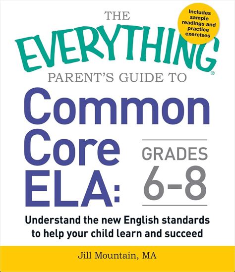 The everything parents guide to common core ela grades 6 8 by jill mountain. - Fcc element 3 guida allo studio.